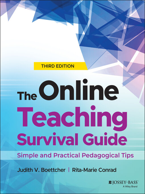 Title details for The Online Teaching Survival Guide by Judith V. Boettcher - Available